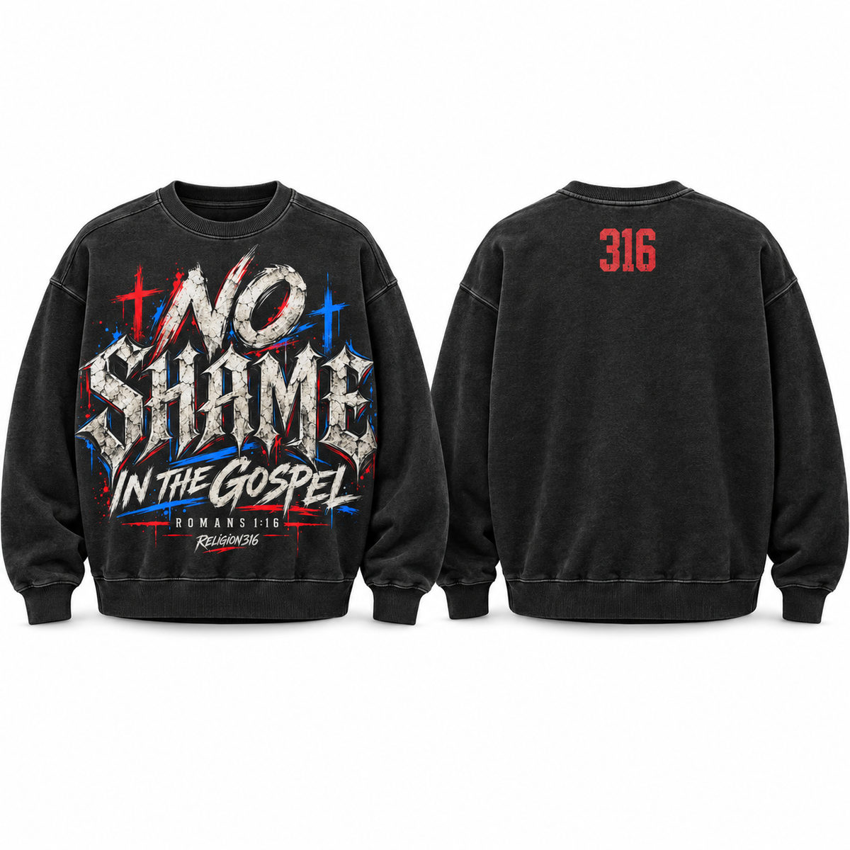 No Shame In The Gospel Unisex Soft Coton High Quality Sweatshirt